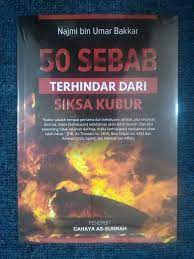 50 Sebab Terhindar Dari Siksa Kubur