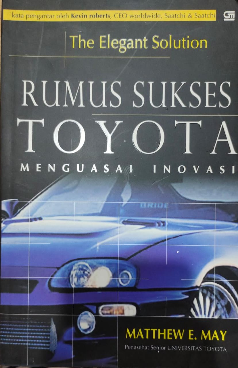Rumus Sukses Toyota Menguasai Inovasi